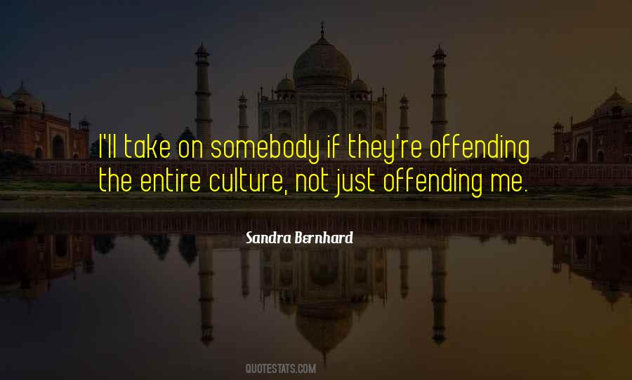 Sandra Bernhard Quotes #137111