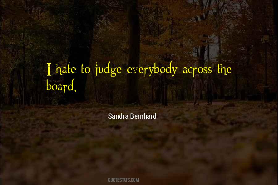 Sandra Bernhard Quotes #1388599