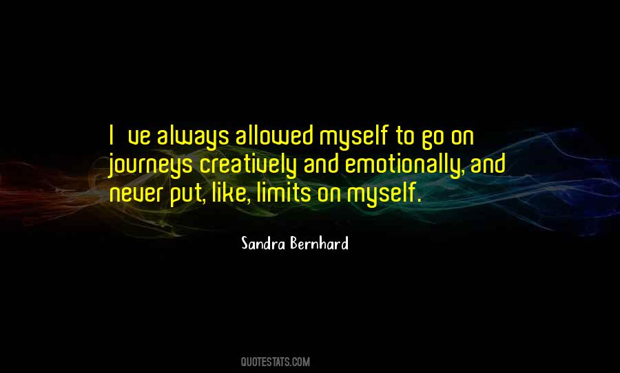 Sandra Bernhard Quotes #1400937