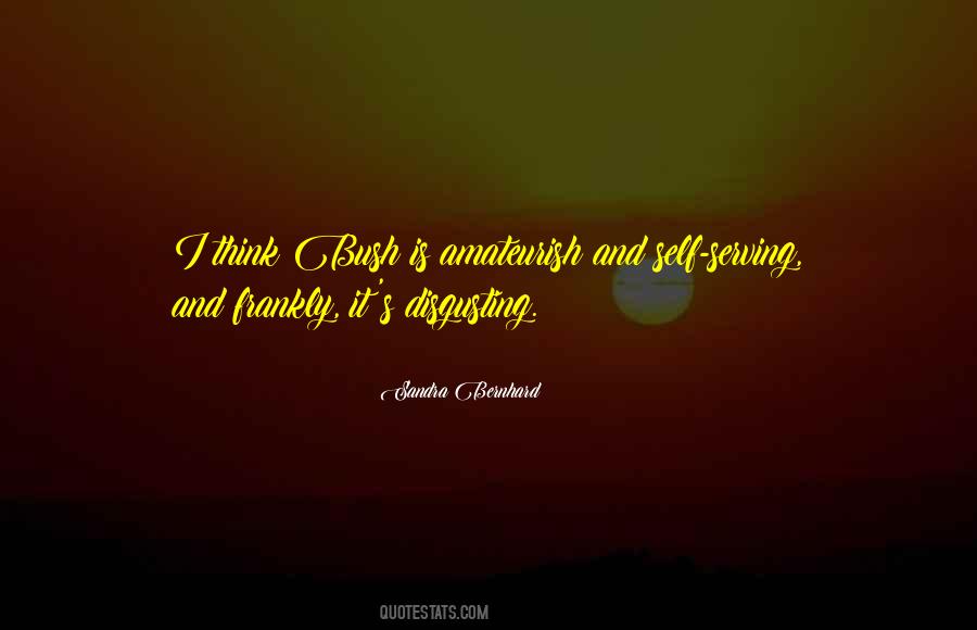 Sandra Bernhard Quotes #1508403