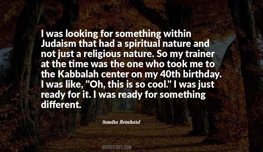 Sandra Bernhard Quotes #1552416