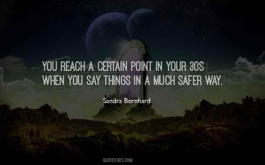 Sandra Bernhard Quotes #1694594