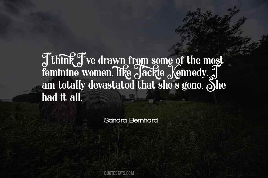 Sandra Bernhard Quotes #1830698