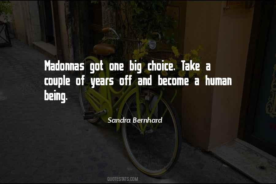 Sandra Bernhard Quotes #387276