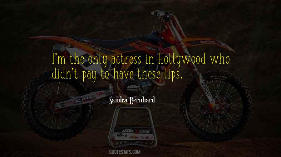 Sandra Bernhard Quotes #485501