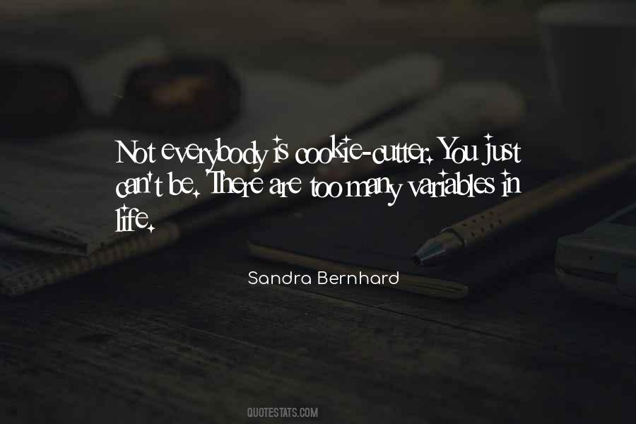 Sandra Bernhard Quotes #625756