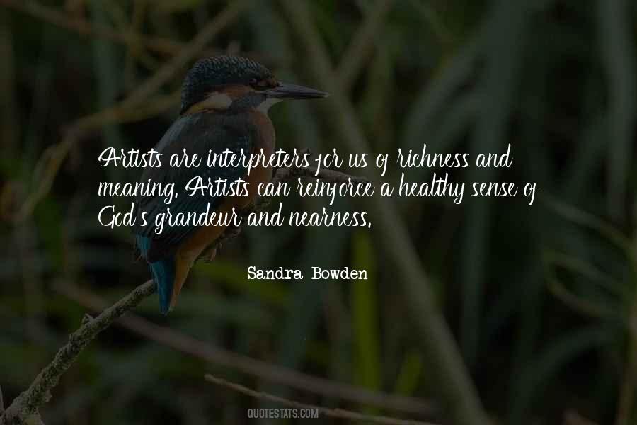 Sandra Bowden Quotes #472901