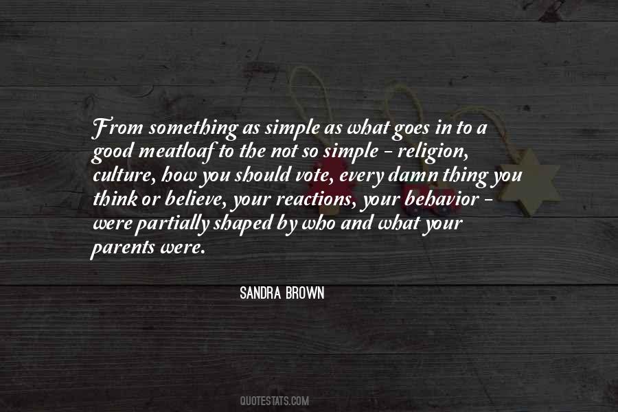 Sandra Brown Quotes #342187
