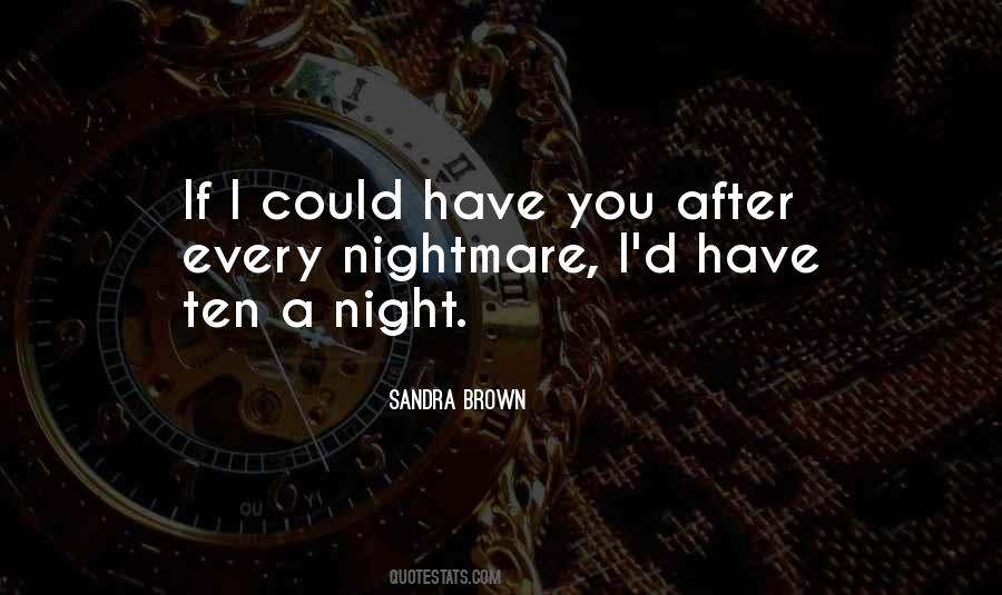 Sandra Brown Quotes #347553