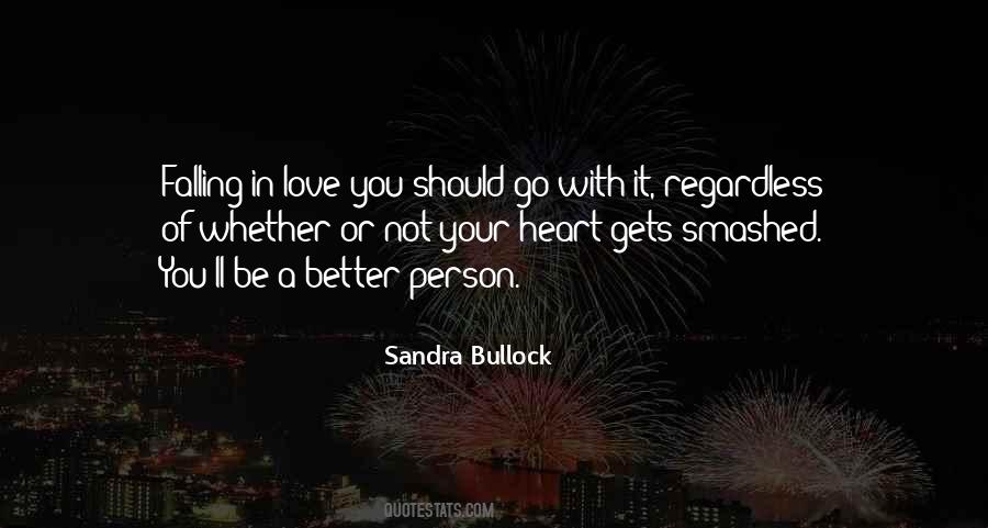 Sandra Bullock Quotes #1069446