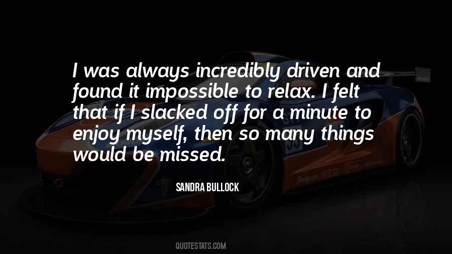 Sandra Bullock Quotes #19326