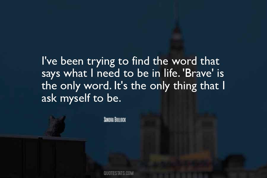 Sandra Bullock Quotes #528612