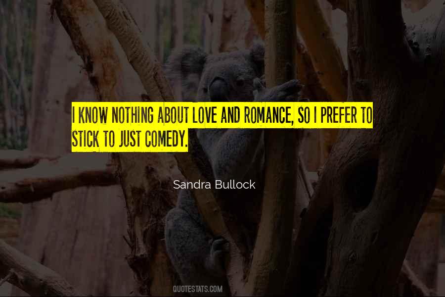 Sandra Bullock Quotes #610215
