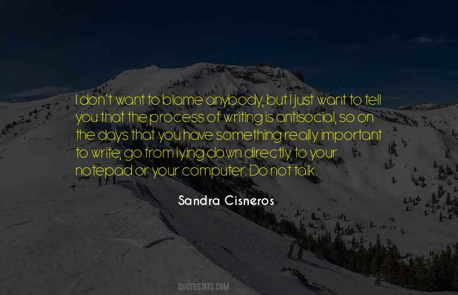 Sandra Cisneros Quotes #1109340