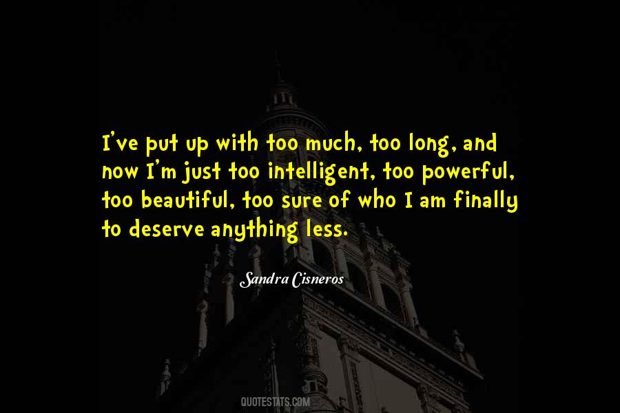 Sandra Cisneros Quotes #366838