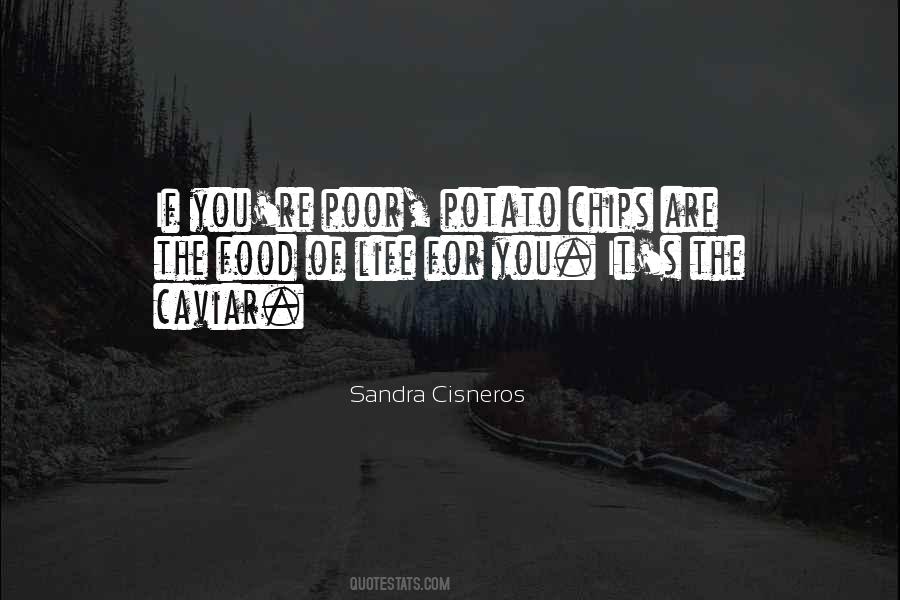 Sandra Cisneros Quotes #368597