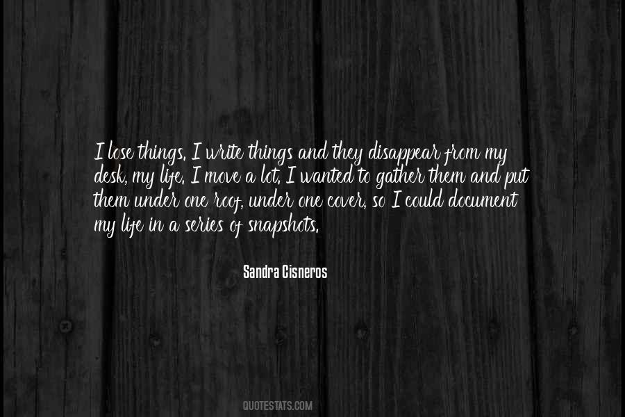 Sandra Cisneros Quotes #413481