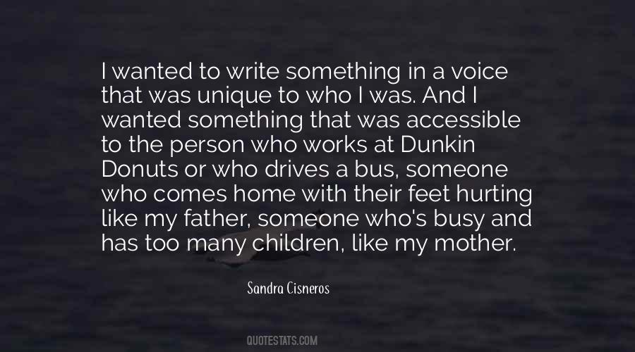 Sandra Cisneros Quotes #473665