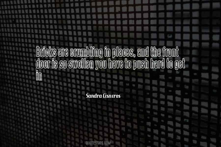 Sandra Cisneros Quotes #848853