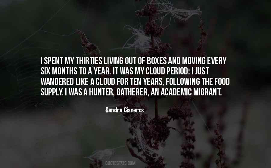 Sandra Cisneros Quotes #951929