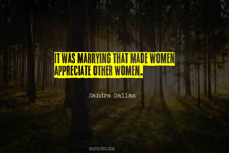 Sandra Dallas Quotes #1303443