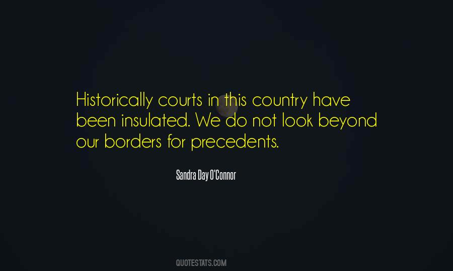 Sandra Day O'Connor Quotes #1034220