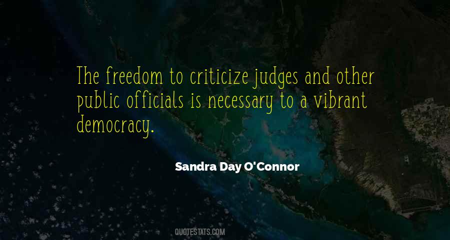 Sandra Day O'Connor Quotes #1113016