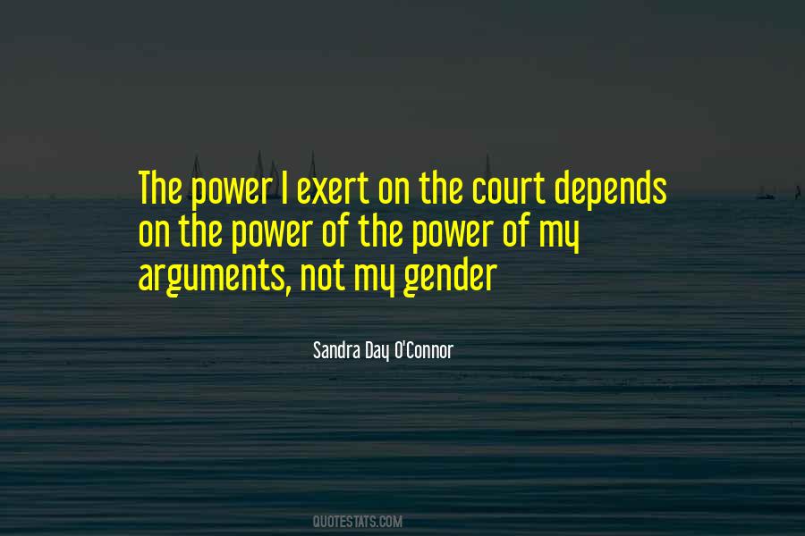 Sandra Day O'Connor Quotes #1278846