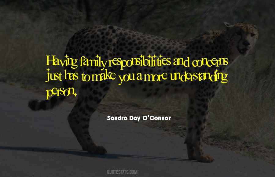 Sandra Day O'Connor Quotes #1509552