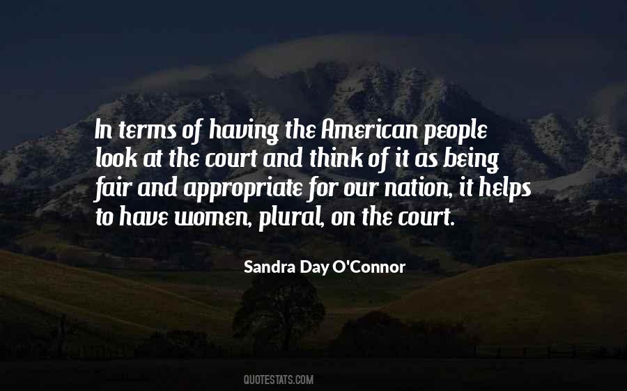 Sandra Day O'Connor Quotes #1659683