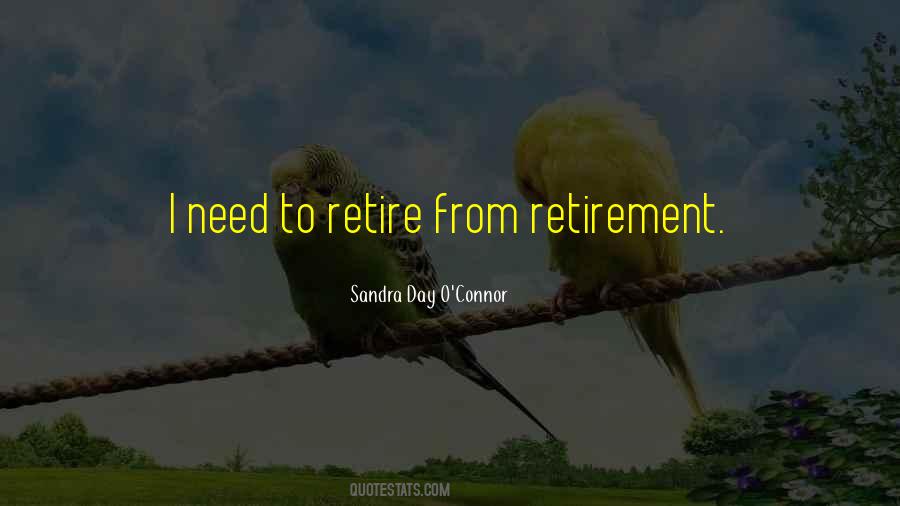 Sandra Day O'Connor Quotes #398802