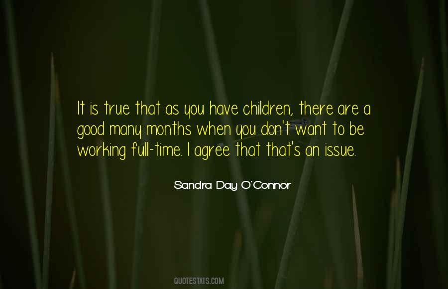 Sandra Day O'Connor Quotes #758492