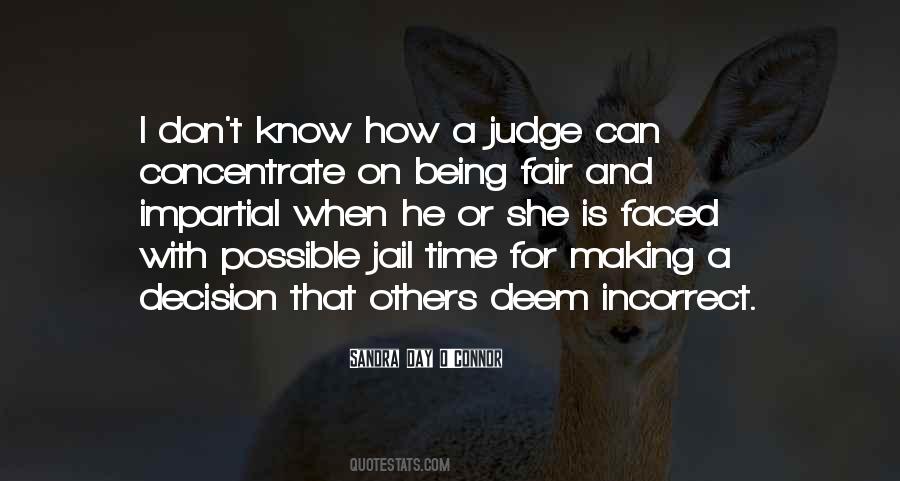 Sandra Day O'Connor Quotes #851631