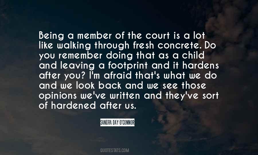 Sandra Day O'Connor Quotes #883259