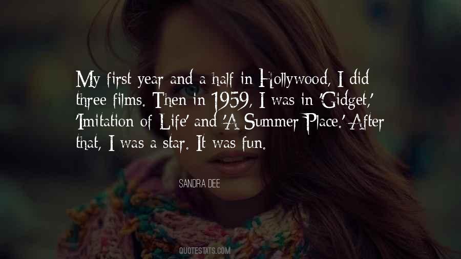 Sandra Dee Quotes #1757294