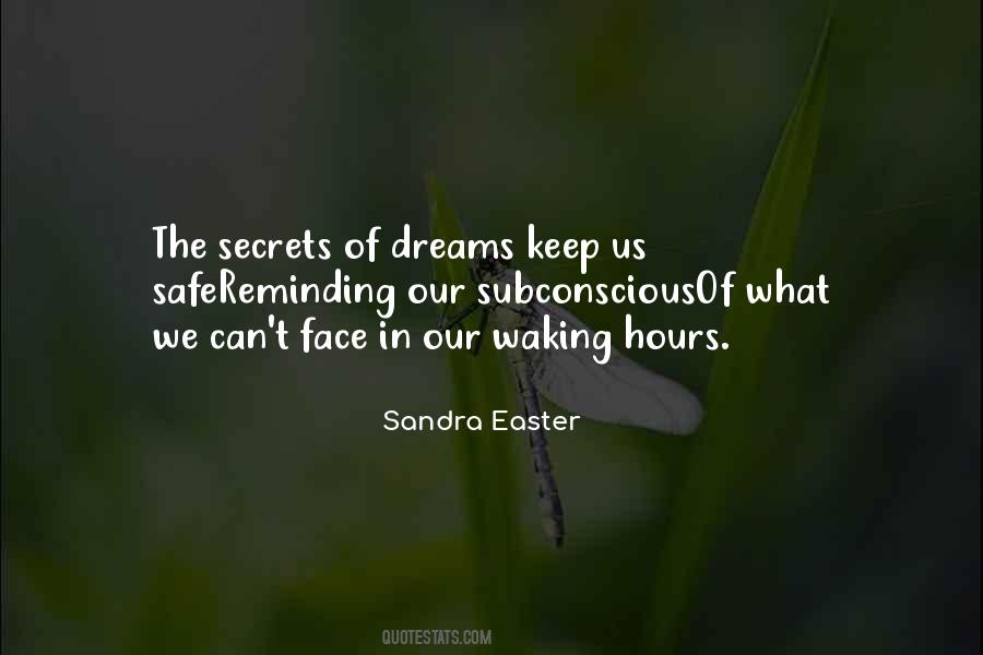 Sandra Easter Quotes #1699133