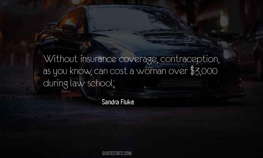 Sandra Fluke Quotes #1047779