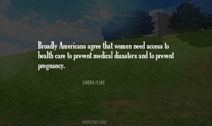 Sandra Fluke Quotes #964171