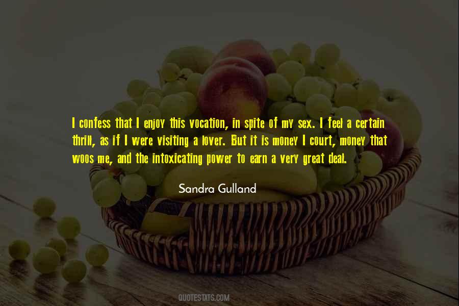 Sandra Gulland Quotes #1158450