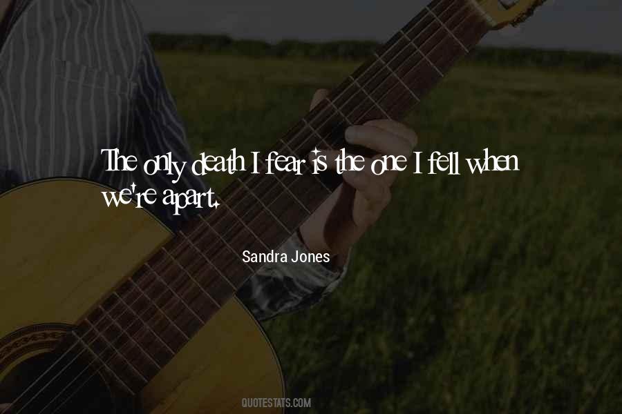 Sandra Jones Quotes #1109158