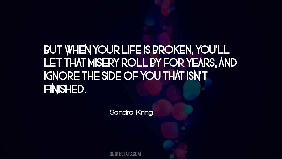 Sandra Kring Quotes #1746314