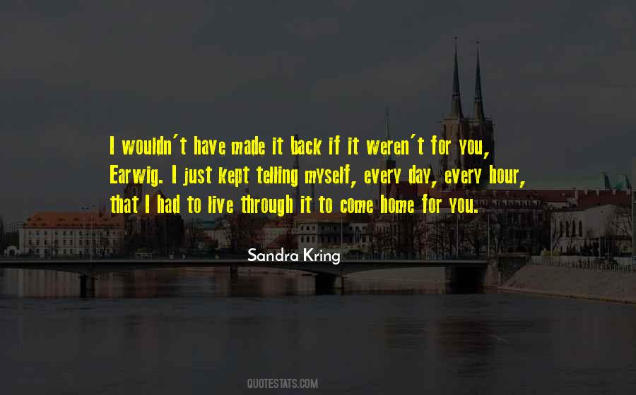 Sandra Kring Quotes #921991