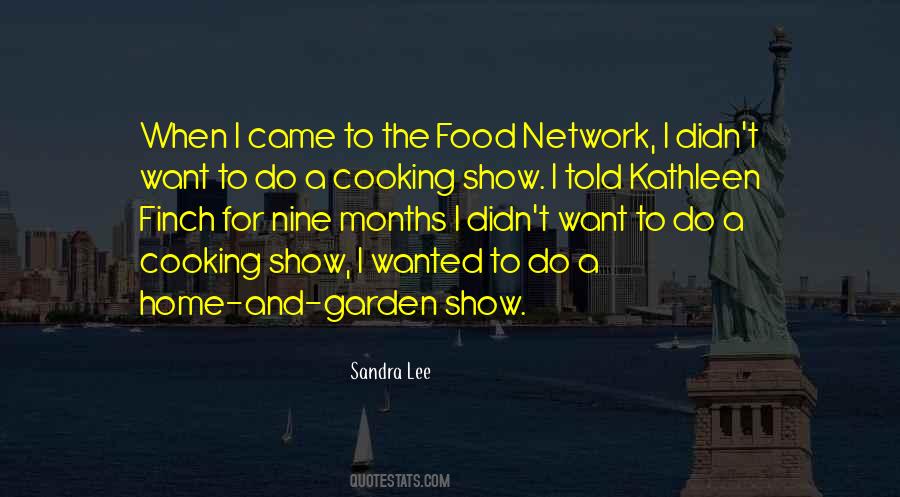 Sandra Lee Quotes #1038239