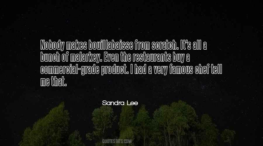 Sandra Lee Quotes #1245710