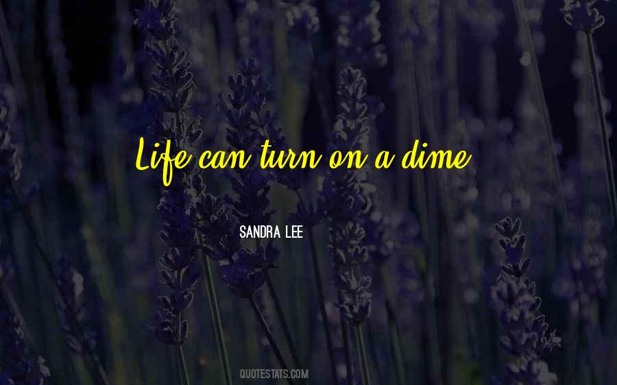 Sandra Lee Quotes #1774699