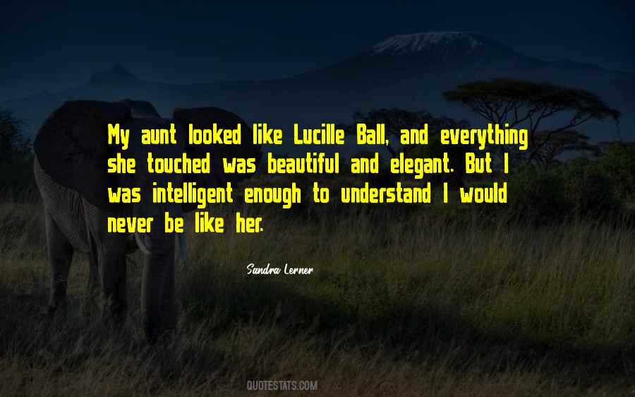 Sandra Lerner Quotes #1391390
