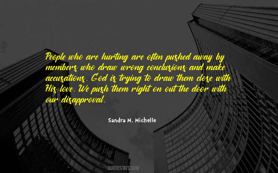 Sandra M. Michelle Quotes #1616203