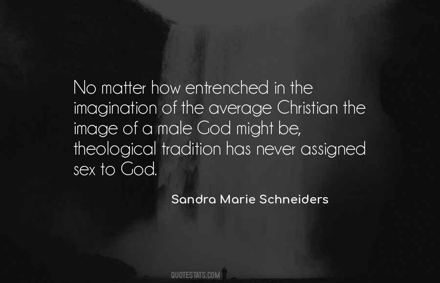 Sandra Marie Schneiders Quotes #983718