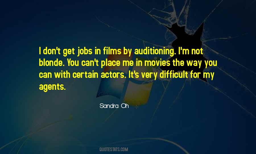 Sandra Oh Quotes #1415238