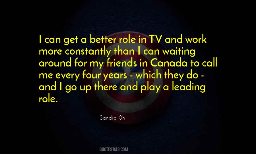 Sandra Oh Quotes #624976